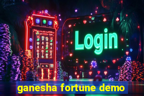 ganesha fortune demo